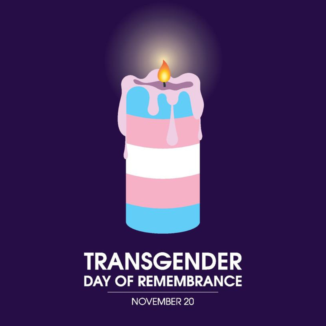 Transgender Day of Remembrance: Honoring Lives, Fueling Change, and Holding Hope